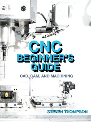 cover image of CNC Beginner's Guide